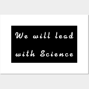 We will lead with Science Posters and Art